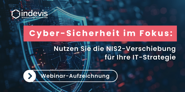 Webinar-Aufzeichnung Cyber-Sicherheit im Fokus: Nutzen Sie die NIS2-Verschiebung für Ihre IT-Strategie