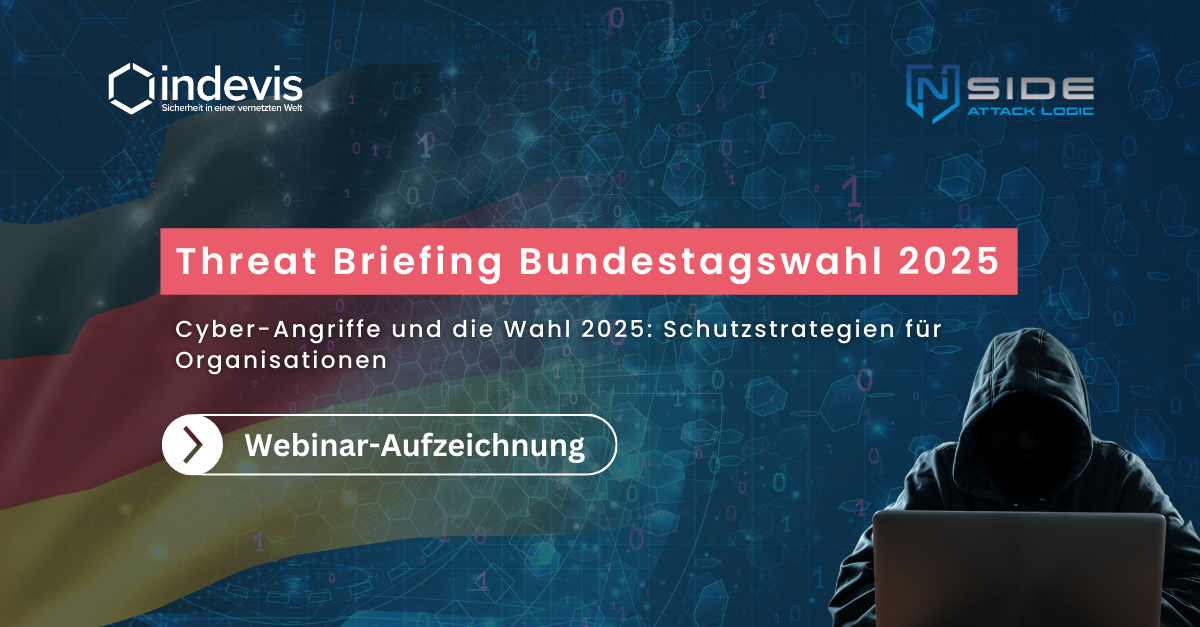 Webinar-Aufzeichnung Threat Briefing Bundestagswahl: Schutzstrategien für Organisationen